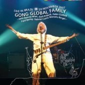 Cover for Gong Global Family · Live in Brazil (CD) (2015)