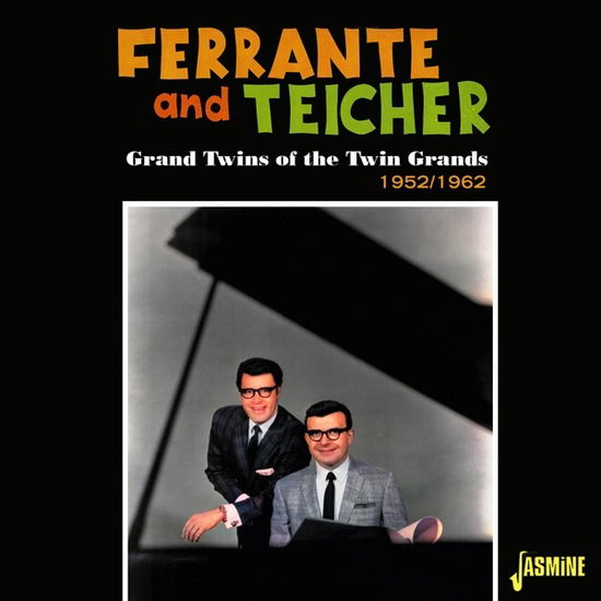 Cover for Ferrante &amp; Teicher · Grand Twins Of The Twin Grands, 1952-1962 (CD) (2024)