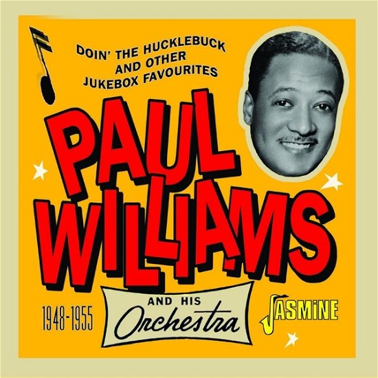 Doin' The Hucklebucg And Other Jukebox Favourites 48-55 - Williams, Paul & His Orchestra - Musik - JASMINE - 0604988319125 - 29. april 2022