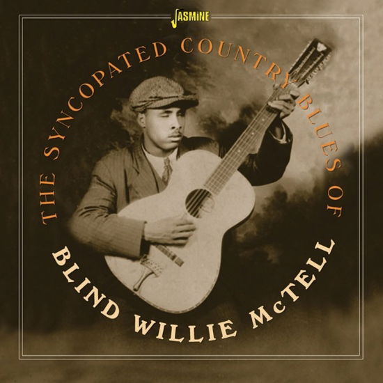 The Syncopated Country Blues Of Blind Willie Mctell - Blind Willie Mctell - Música - JASMINE RECORDS - 0604988322125 - 10 de junho de 2022