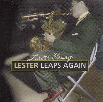 Cover for Lester Young · Lester Leaps Again (CD) (2000)