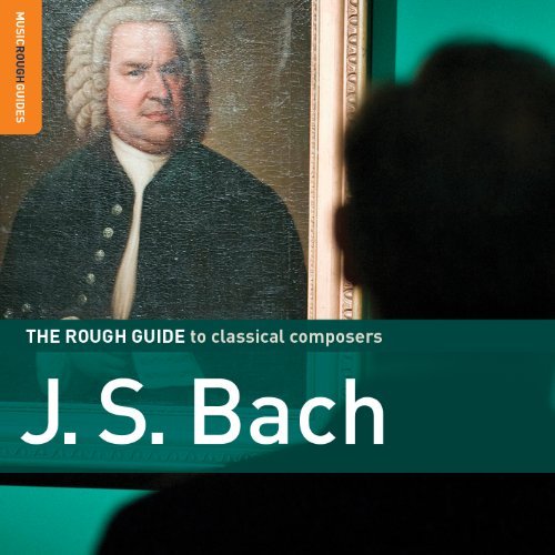 Cover for Rough Guide to Classical: J.s. Bach / Various (CD) (2011)