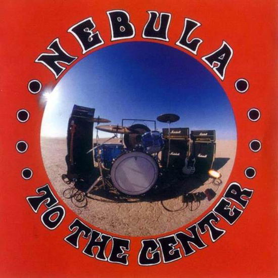 Cover for Nebula · To The Center (CD) (2017)