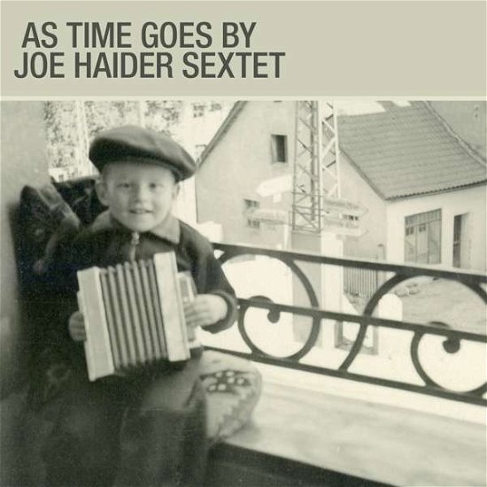 Cover for Joe Haider Sextet · As Time Goes By (CD) (2020)