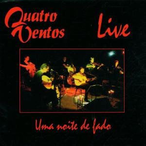 Cover for Quatro Ventos · Uma Noite De Fado (CD) (2000)