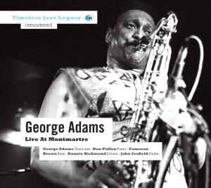 Cover for George Adams · Live At Montmartre (CD) (2010)