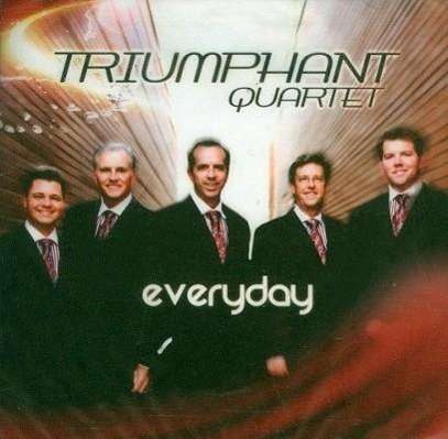 Cover for Triumphant Quartet · Everyday (CD) (2009)