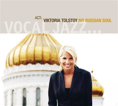 My Russian Soul - Viktoria Tolstoy - Musik - ACT - 0614427972125 - 2 oktober 2008