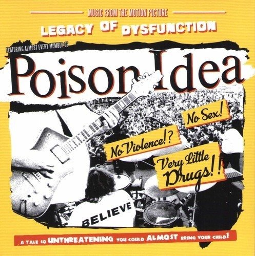 Legacy Of Disfunction - Poison Idea - Muziek - AMERICAN LEATHER - 0614511853125 - 15 november 2019