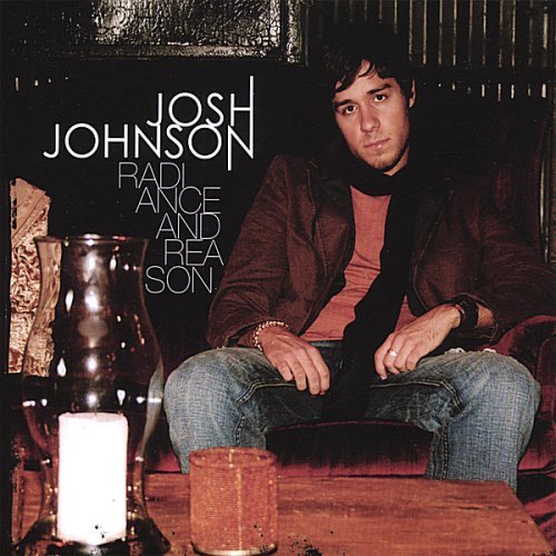Cover for Josh Johnson · Radiance &amp; Reason (CD) (2007)