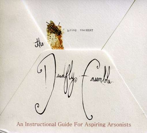 Cover for The Deadfly Ensemble · An Instructional Guide for Aspiring Arso (CD) [Digipak] (2012)