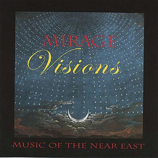 Cover for MIrage · Visions (CD)