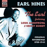 EARL HINES: The Earl - Hines,earl / Armstrong / Bechet - Musik - NAXOS JAZZ - 0636943258125 - 15 oktober 2001