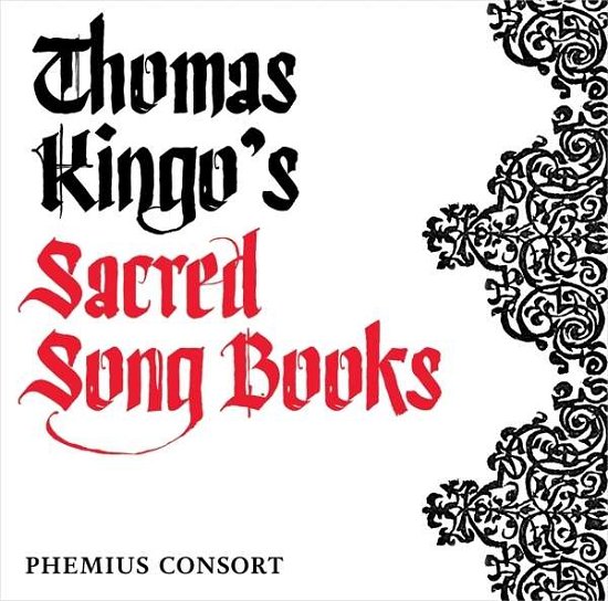 Thomas Kingo's Sacred Song Books - Kingo / Phemius Consort / Jespersen / Torp - Musiikki - DACAPO - 0636943612125 - perjantai 11. syyskuuta 2015