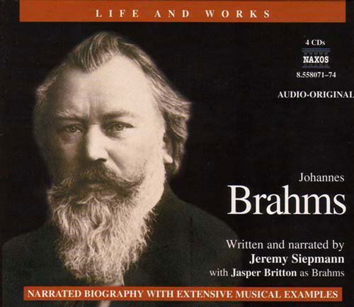 Life & Works - Brahms - Muziek - NAXOS - 0636943807125 - 21 januari 2003