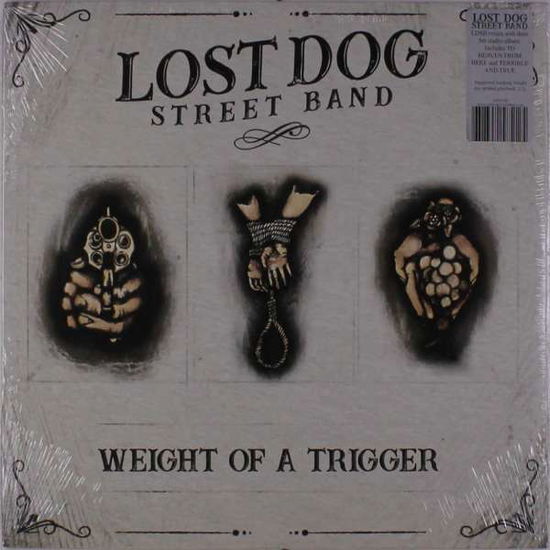 Weight of a Trigger - Lost Dog Street Band - Music - Lost Dog Street Band - Thirty Tigers - 0638302585125 - March 29, 2019