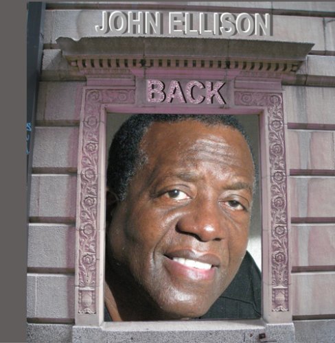 Back - John Ellison - Musik - Jamie / Guyden - 0647780800125 - 22. juli 2008