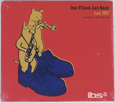 Cover for One O'clock Lab Band · Lab 2017 (CD) (2017)