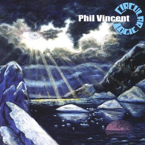 Circular Logic - Phil Vincent - Music - ROCK COMPANY - 0655825502125 - September 28, 2017