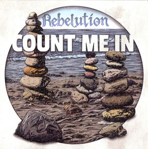 Cover for Rebelution · Count Me in (CD) [Digipak] (2014)
