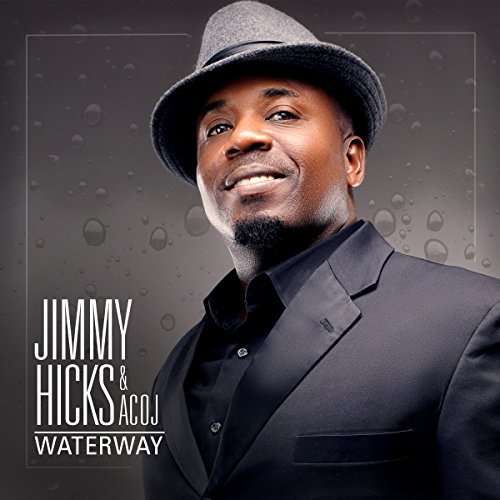 Cover for Jimmy Hicks · Waterway (CD) (2017)