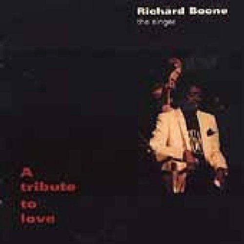 Cover for Richard Boone · A Tribute To Love (CD) (2023)