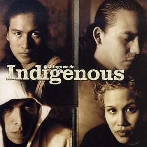 Cover for Indigenous · Things We Do (CD) (1990)