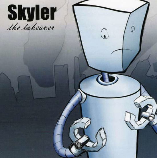 Cover for Skyler · Takeover (CD) (2009)