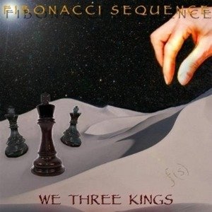 Cover for Fibonacci Sequence · We Three Kings (SCD) (2017)