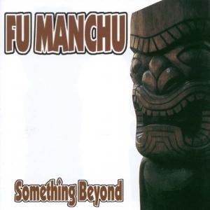 Cover for Fu Manchu · Something Beyond (CD) [EP edition] (2004)