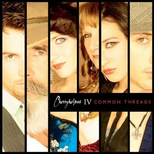 Cover for Cherryholmes · Cherryholmes Iv:common Thr (CD) (2010)