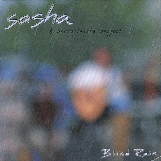 Cover for Sasha · Blind Rain (CD) (2006)