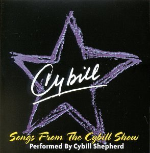 Cover for Cybill Shepherd · Songs from the Cybill Show (CD) (2012)