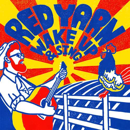 Cover for Red Yarn · Wake Up Sing (CD) (2016)