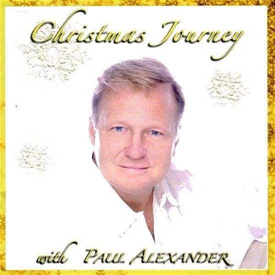 Cover for Paul Alexander · Christmas Journey with Paul Alexander (CD) (2008)