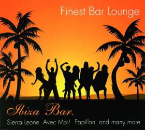 Finest Bar Lounge - Ibiza Bar. - Various Artists - Musik - SPV RECORDINGS - 0693723073125 - 15. maj 2009