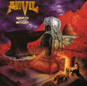 Cover for Anvil · Worth the Weight (CD) [Reissue edition] [Digipak] (2011)