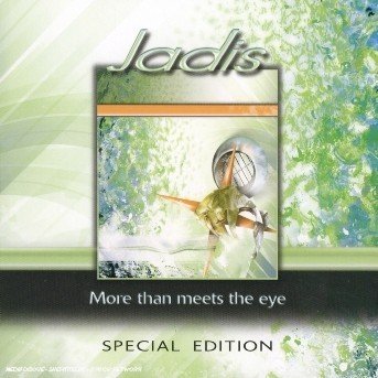 Cover for Jadis · More Than Meets the Eye-s (CD) [Special edition] (2005)