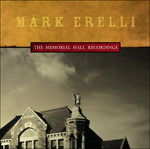 Cover for Mark Erelli  · The Memorial Hall Record. (CD)