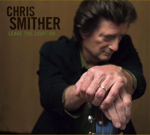 Chris Smither · Leave The Light On (CD) (2006)