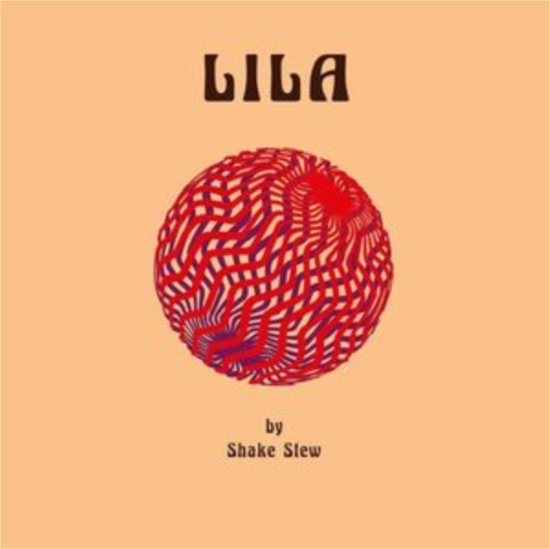 Cover for Shake Stew · Lila (CD) (2023)