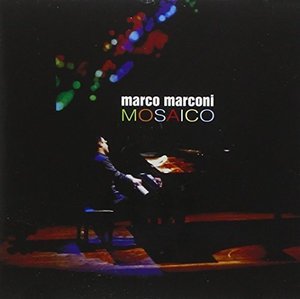 Cover for Marco Marconi · Mosaico (CD) (2015)