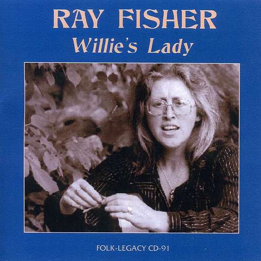 Cover for Ray Fisher · Willies Lady (CD) (2011)