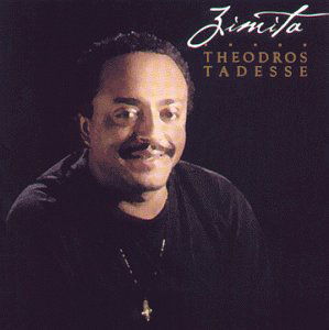 Cover for Theodros Tadesse · Zimita (CD) (2009)