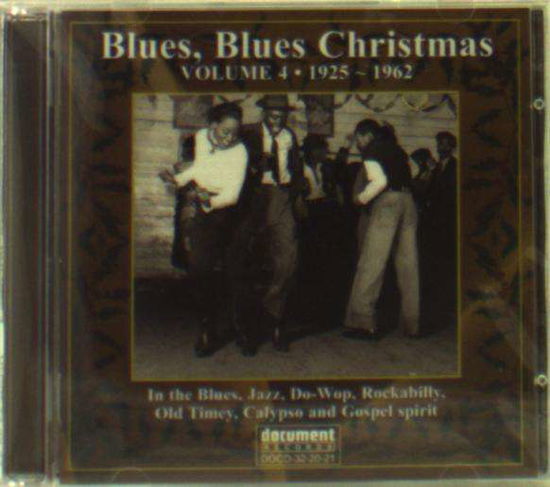 Cover for Blues Blues Christmas 4 / Various (CD) (2014)