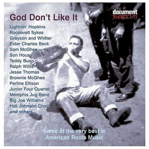 God Don't Like It: Some of the Very Best / Various - God Don't Like It: Some of the Very Best / Various - Música - DOCUMENT RECORDS - 0714298900125 - 5 de outubro de 2004