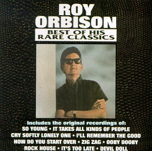Cover for Roy Orbison · Best Of His Rare Classics (CD) (1991)