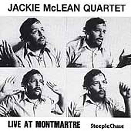 Cover for Jackie -Quartet- Mclean · Live At Montmartre (CD) (1990)