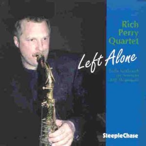 Cover for Rich Perry · Left Alone (CD) (1997)