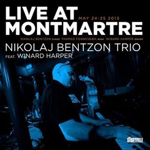 Live At Montmartre - Nikolaj -Trio- Bentzon - Musik - STORYVILLE - 0717101845125 - 11. März 2014